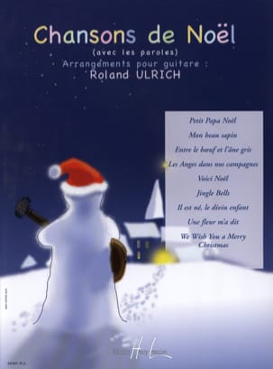 Chansons de Noël Roland Ulrich Partition Guitare