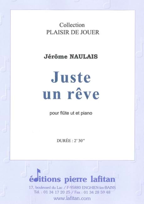 Juste un Rêve - Jérôme Naulais - Partition - Flûte traversière