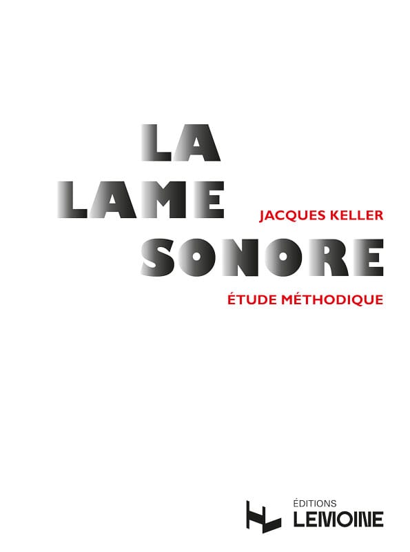 La Lame Sonore - Jacques Keller - Partition