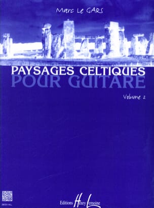 Paysages Celtiques pour Guitare Volume 2 - Marc Le Gars - Partition