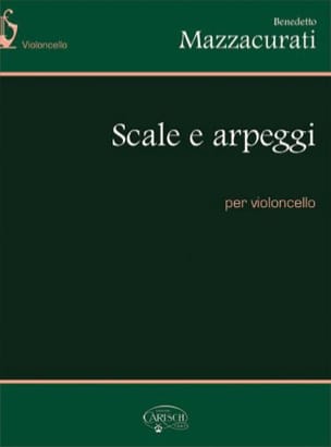 Scale E Arpeggi Benedetto Mazzacurati Partition Violoncelle