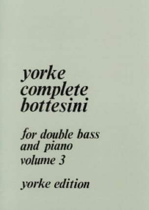 Yorke Complete Bottesini Volume 3 BOTTESINI Partition Contrebasse
