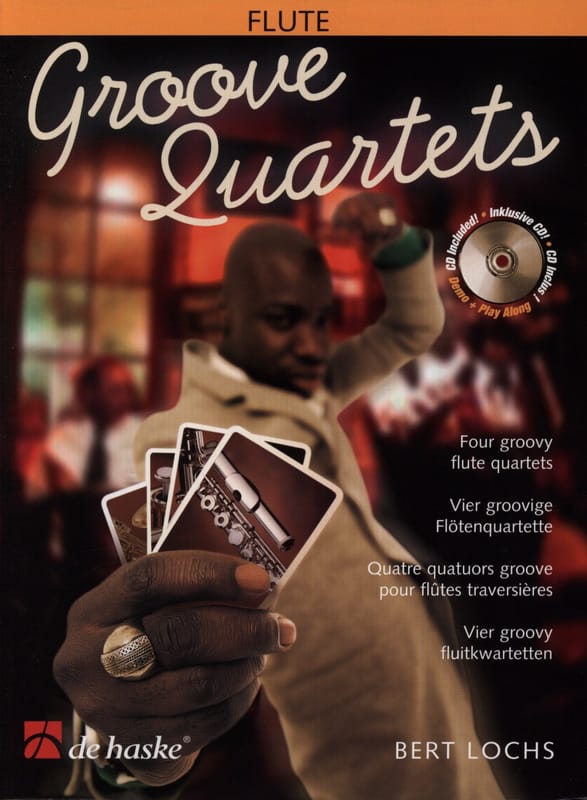 Groove Quartets - Flûtes - Bert Lochs - Partition - Flûte traversière