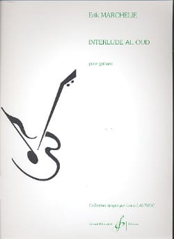 Interlude Al Oud Erik Marchelie Partition Guitare