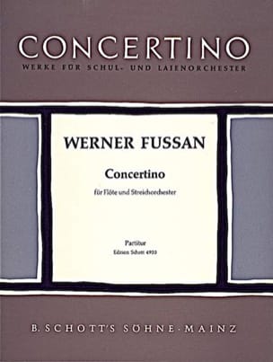 Concertino - Flöte und Streichorch. - Partitur - Werner Fussan