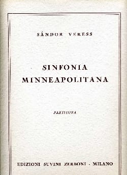 Sinfonia Minneapolitana Sandor Veress Partition Grand format