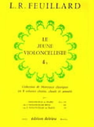Le Jeune Violoncelliste Vol.4 A FEUILLARD Partition Violoncelle