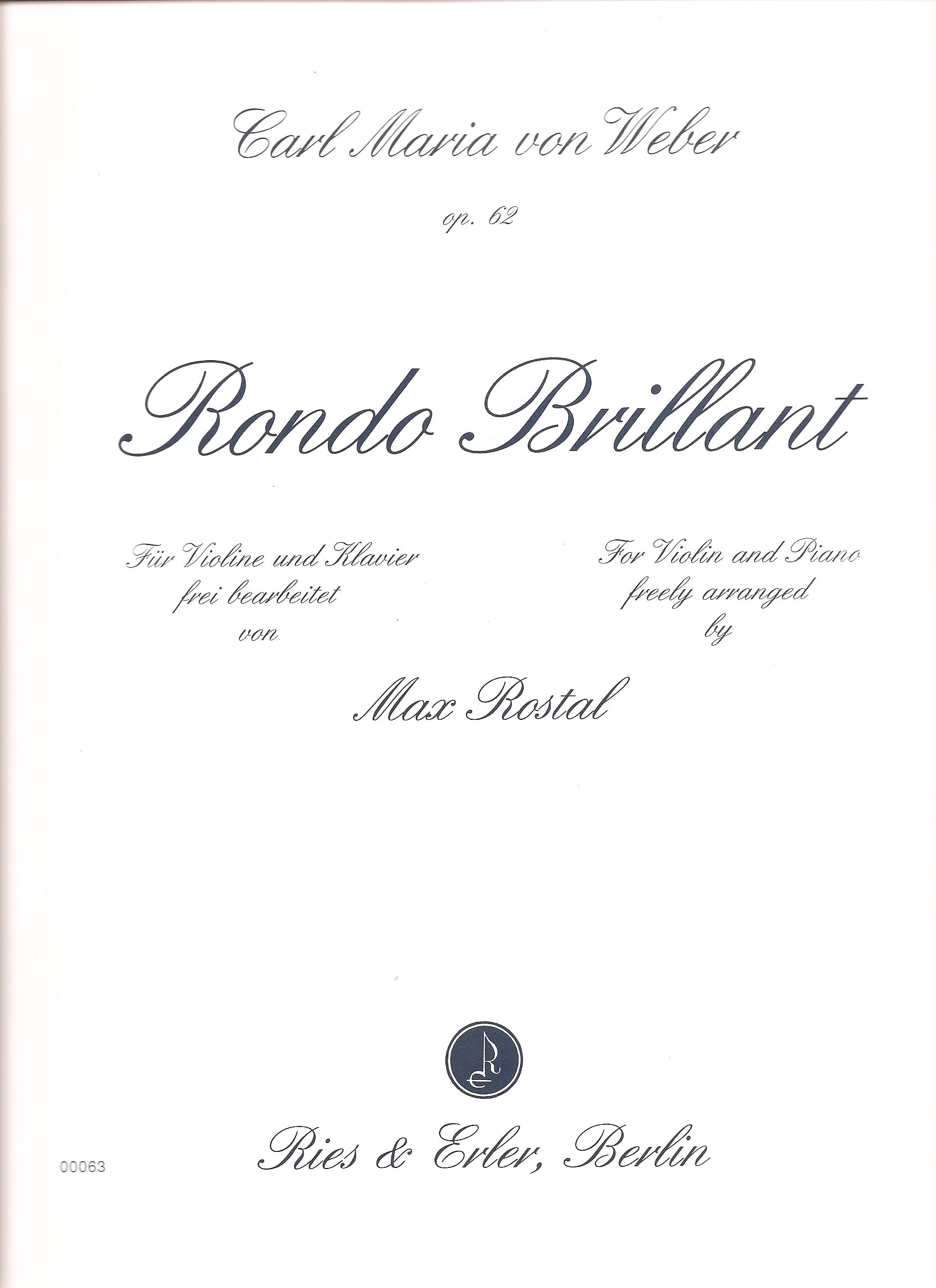Rondo brillant op. 62 - Weber Carl Maria von / Rostal Max - Partition