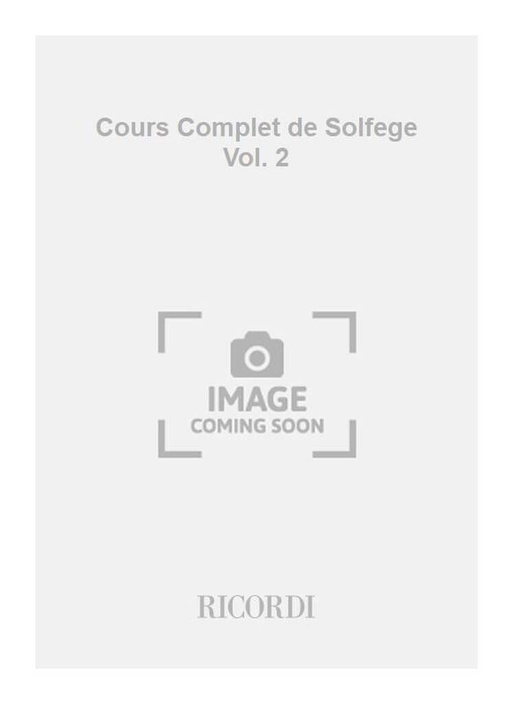 Cours complet de solfège Volume 2 - Desportes Pozzoli - Partition