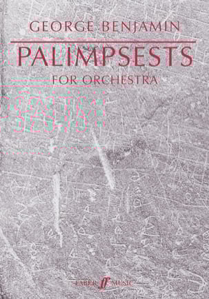 Palimpsests For Orchestra George Benjamin Partition Grand format