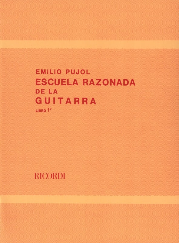 Ecole Raisonnée de la Guitare Livre 1 - Emilio Pujol - Partition