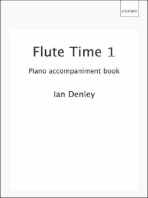 Flute Time - Volume 1 - Piano accompaniment - Ian Denley - Partition