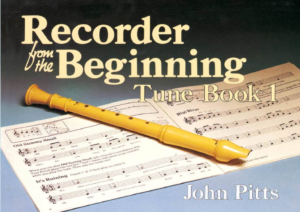 Recorder from the Beginning - Tune Book 1 - John Pitts - Partition