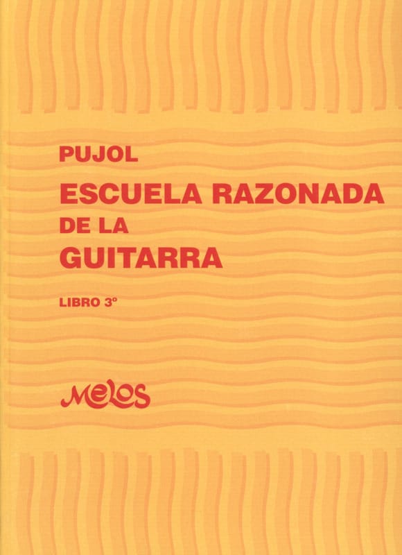 Ecole raisonnée de la guitare - Livre 3 Emilio Pujol Partition Guitare