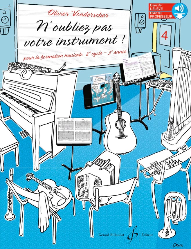 N’oubliez pas votre instrument ! - PROF - Vol. 4 - Olivier Vonderscher