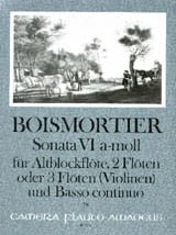 Sonata Nr. 6 a-moll - Altblockflöte 2 Flöten u. Bc - BOISMORTIER