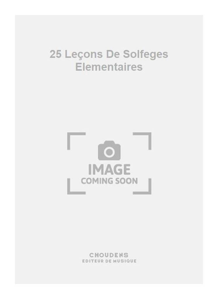 25 Solfèges élémentaires - Volume 2 - sans acc. - Yvonne Desportes