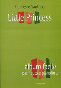 Little Princess Francesco Santucci Partition Flûte traversière