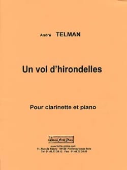 Un Vol d'Hirondelles André Telman Partition Clarinette