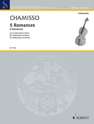5 Romances - Violoncelle et piano - Olivier Mayran De Chamisso