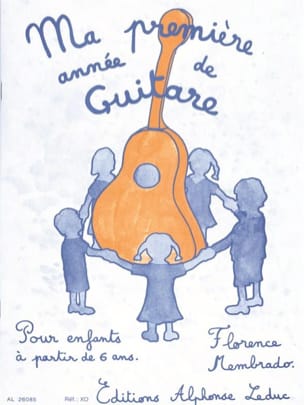 Ma 1ère année de Guitare Florence Membrado Partition Guitare