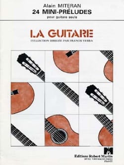 24 Mini-préludes Alain Miteran Partition Guitare