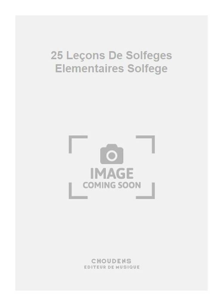 25 Solfèges élémentaires - Volume 1 - avec acc. - Yvonne Desportes