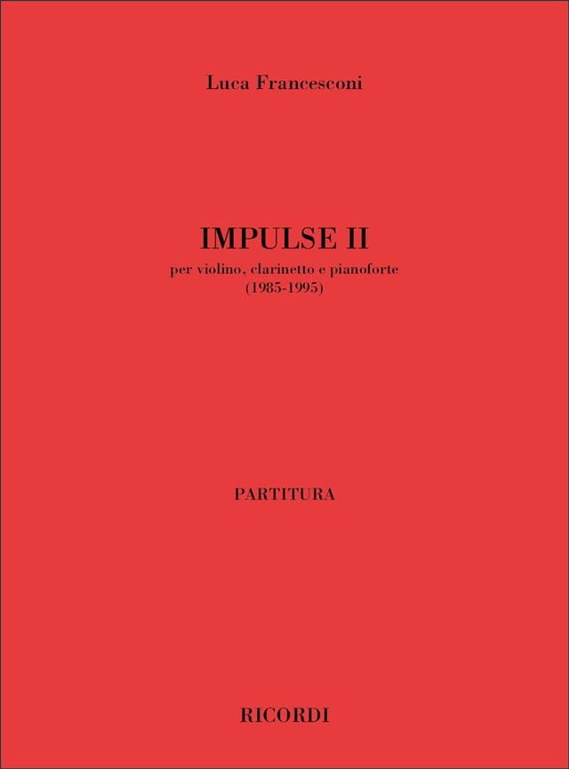 Impulse Ii 1985-1995 Luca Francesconi Partition