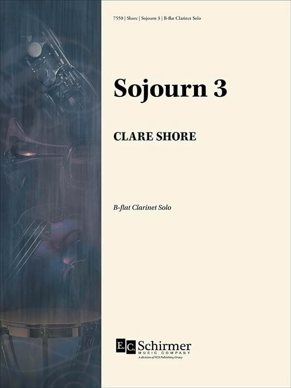 Sojourn 3 - Clarinette Sib Solo Clare Shore Partition Clarinette