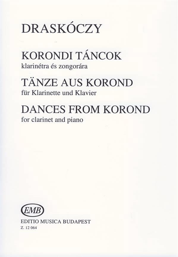 Dances From Korond Laszlo Draskoczy Partition Clarinette