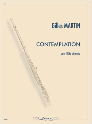 Gilles Martin - Contemplation - Flûte - Partition - di-arezzo.de