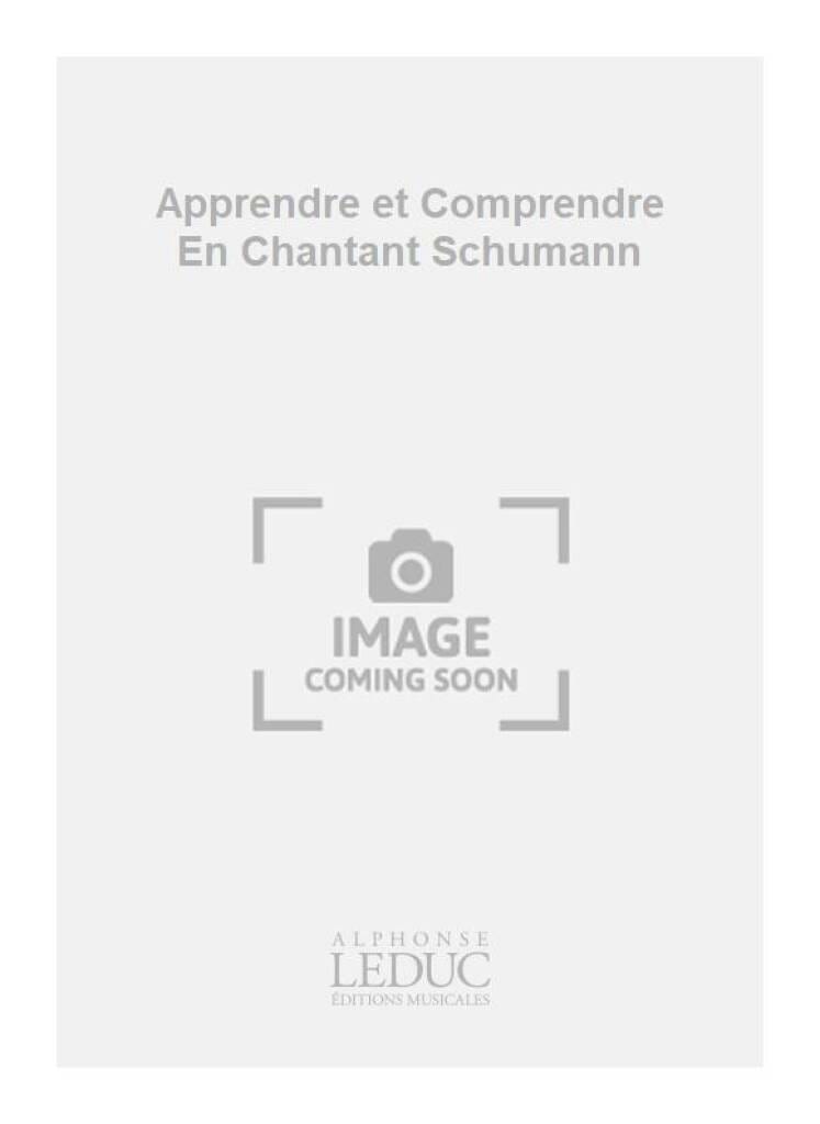 Prof. jap. Schumann - Apprendre et comprendre en chantant Schumann