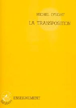 La Transposition Michel Lysight Partition Solfèges