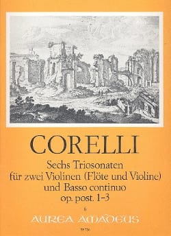 6 Triosonaten op. post. - Bd. 1 : 1-3 - 2 Violinen u. Bc - CORELLI