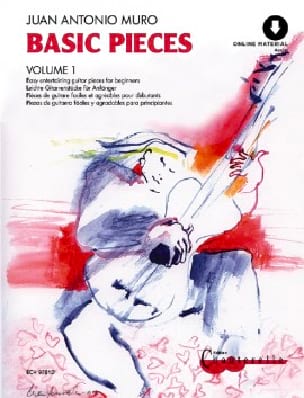 Basic Pieces Volume 1 Juan-Antonio Muro Partition Guitare