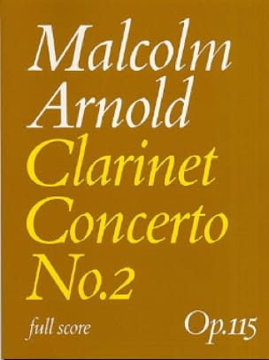Clarinet Concerto n° 2 op. 115 - Conducteur - Malcolm Arnold