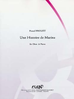 Une Histoire de Marins - Hautbois et Piano - Pascal Proust - Partition