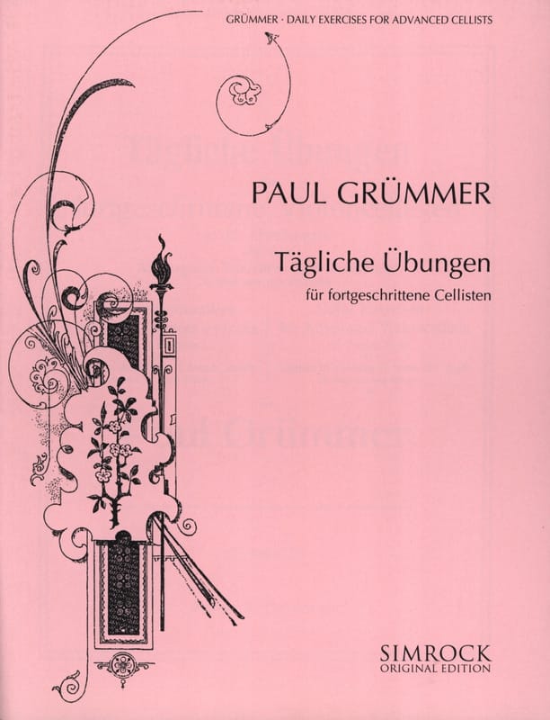 Exercices journaliers pour violoncellistes avancés - Paul Grümmer
