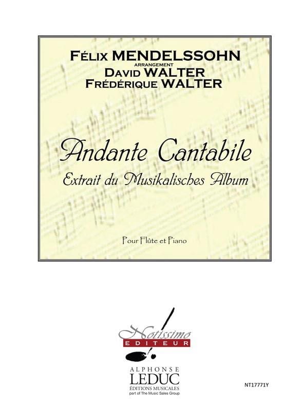 Andante et Cantabile - Flûte et Piano - MENDELSSOHN - Partition