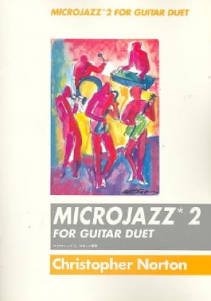 Microjazz 2 - Guitar Duet Christopher Norton Partition Guitare