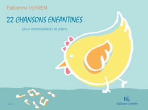 22 chansons enfantines Fabienne Venien Partition Violoncelle