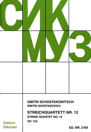 Streichquartett Nr. 12 op. 133 - Stimmen - CHOSTAKOVITCH - Partition