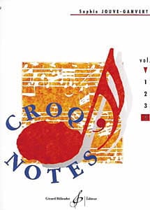Croq' Notes - Volume 4 Sophie Jouve-Ganvert Partition Solfèges