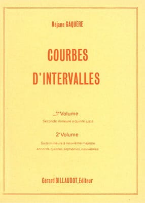 Courbes D'intervalles Volume 1 - Rejane Gaquere-Sordes - Partition