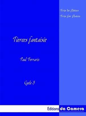 Tierces Fantaisie Paul Ferraris Partition Flûte traversière