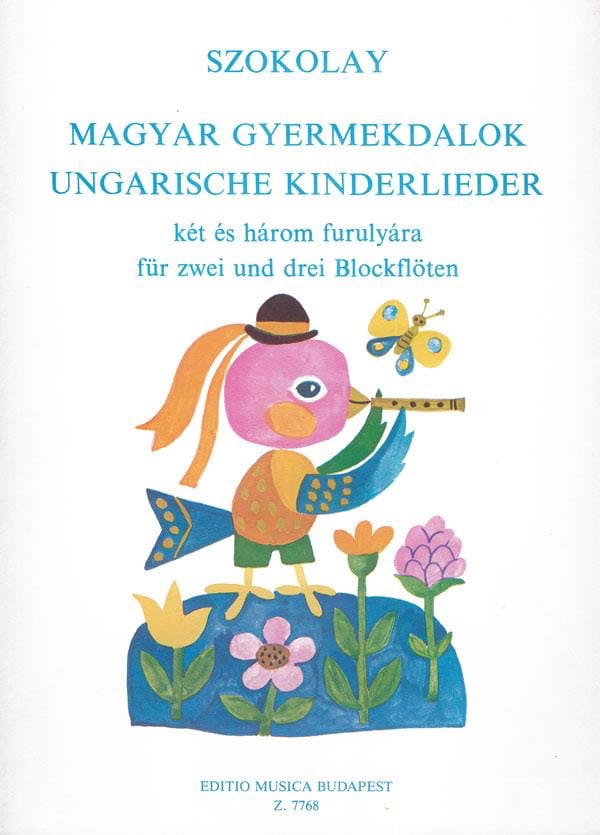 Hungarian Children's Songs Sandor Szokolay Partition