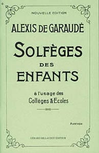Solfèges des enfants Alexis Garaudé Partition Solfèges
