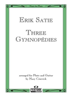 Trois Gymnopédies - Flûte & Guitare SATIE Partition Duos