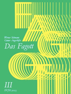 Das Fagott - Bd. 3 - Seltmann Werner / Angerhöfer Günter - Partition