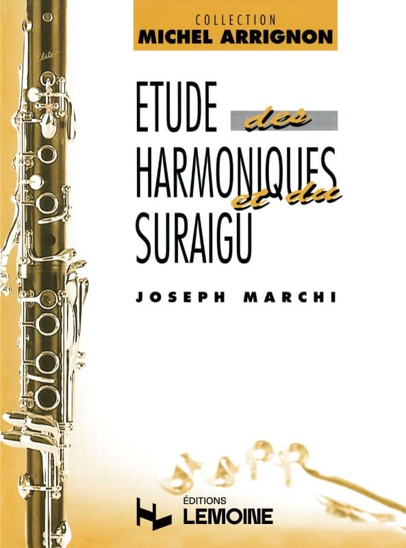Etudes des harmoniques et du suraigu - Joseph Marchi - Partition